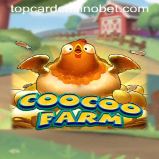 Discover CooCooFarm: The Ultimate Agricultural Adventure