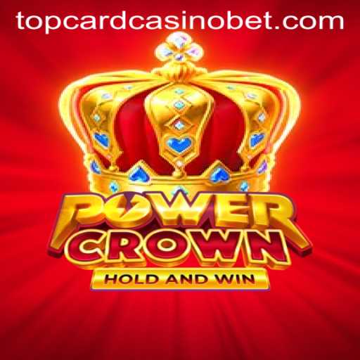 Exploring the Thrills of PowerCrown at Top Card Casino